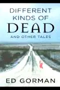 Five Star Science Fiction/Fantasy - Different Kinds of Dead and Other Tales poster
