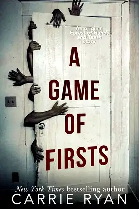 A Game of Firsts (The Forest of Hands and Teeth) poster