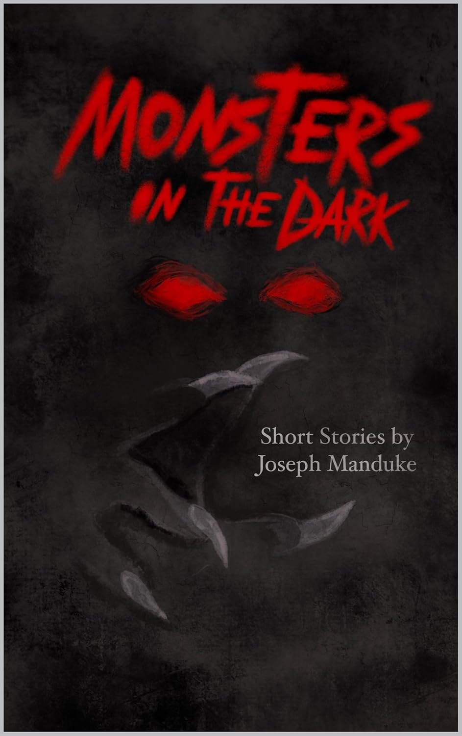 Monsters in the Dark: Tales of Fantasy, Horror and Science Fiction poster