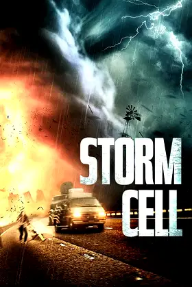 Storm Cell poster