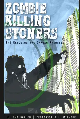 Zombie Killing Stoners, Episode 1: Rescuing the Samoan Princess poster