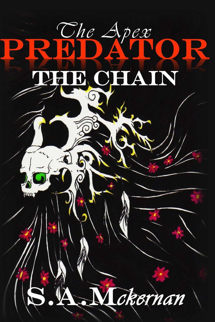 The Apex Predator: The Chain (The Apex Predator Journals) poster