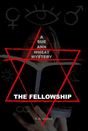 A Sue Ann Wheat Mystery: The Fellowship poster