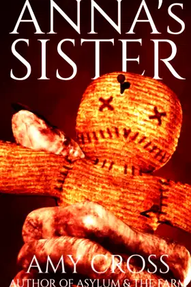 Anna's Sister (The Strange Tales Collection) poster