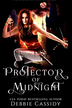 Protector of Midnight: an Urban Fantasy Novel (Chronicles of Midnight) poster
