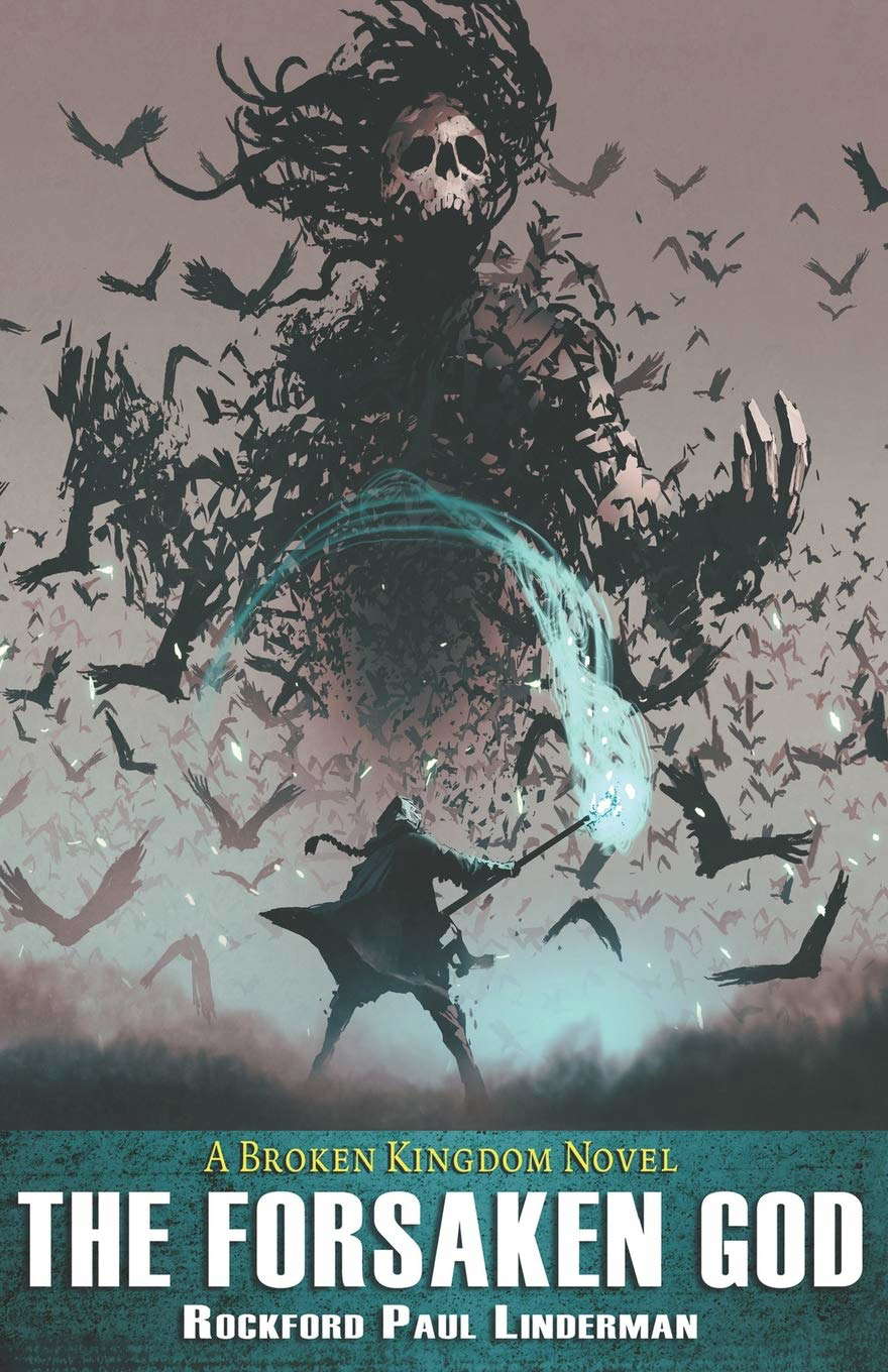 The Forsaken God (Broken Kingdom) poster