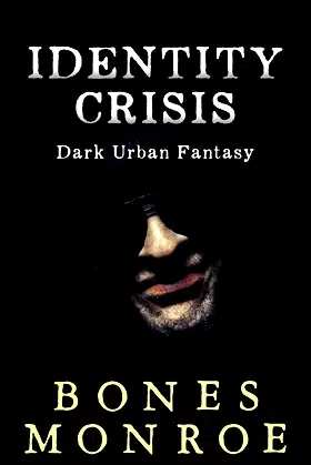 Identity Crisis: A Dark Urban Horror Thriller poster