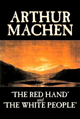 The Red Hand and the White People poster