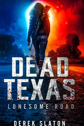 Dead Texas: Lonesome Road poster