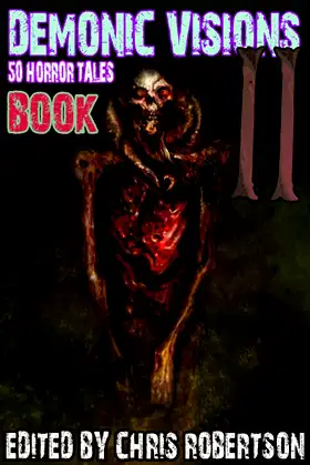 Demonic Visions 50 Horror Tales Book 2 poster