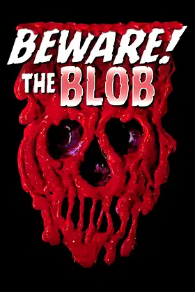 Beware! The Blob poster