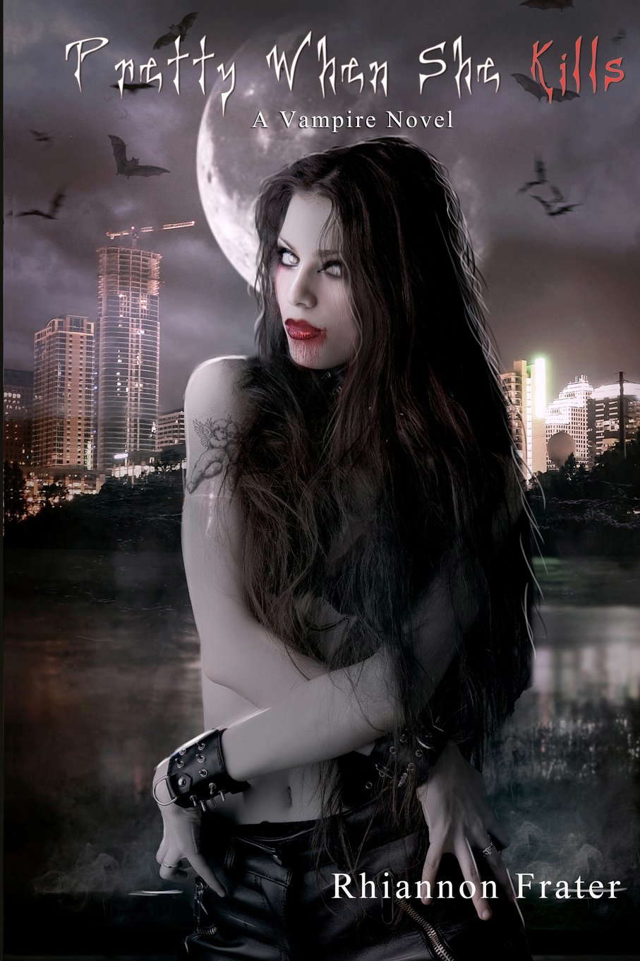 Pretty When She Kills: A Vampire Novel poster