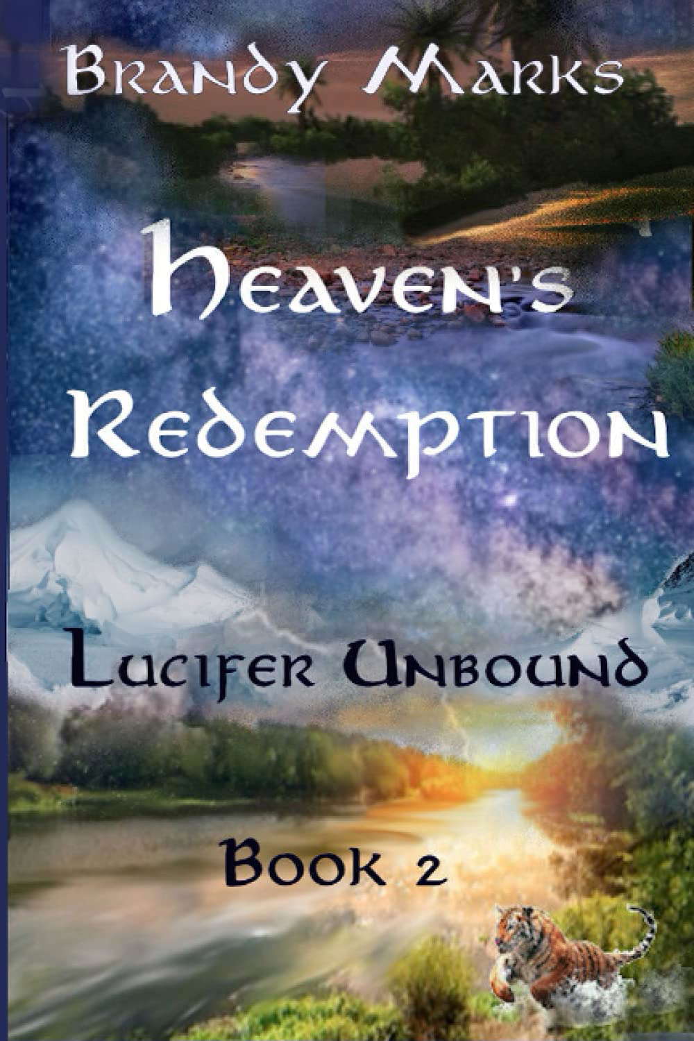 Heavens Redemption: Lucifer Unbound, book 2 poster