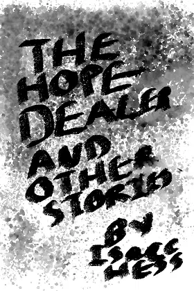The Hope Dealer: And Other Stories poster