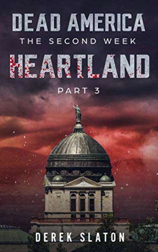 Dead America - Heartland Pt. 3 (Dead America - The Second Week) poster