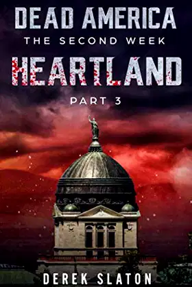 Dead America - Heartland Pt. 3 (Dead America - The Second Week) poster