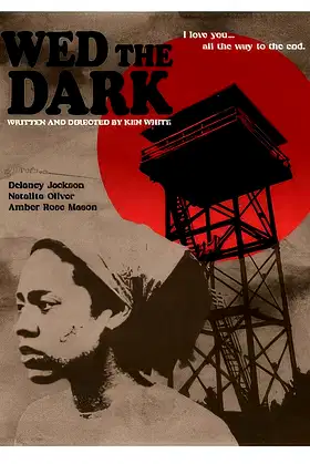 Wed the Dark poster