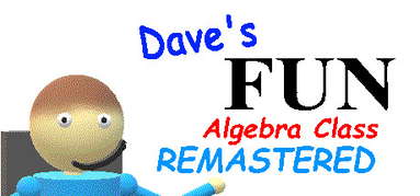 Dave's Fun Algebra Class: Remastered capsule
