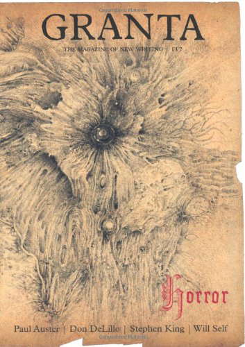 Granta 117: Horror (Granta: The Magazine of New Writing) poster