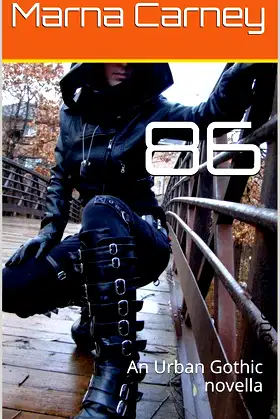 86: An Urban Gothic novella poster