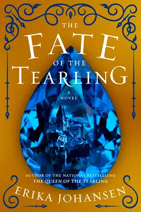 The Fate of the Tearling: A Novel (Queen of the Tearling, The, 3) poster