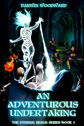 An Adventurous Undertaking: The Eternal Realm Series Book 1 poster