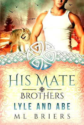 His Mate- Brothers- Lyle and Abe poster