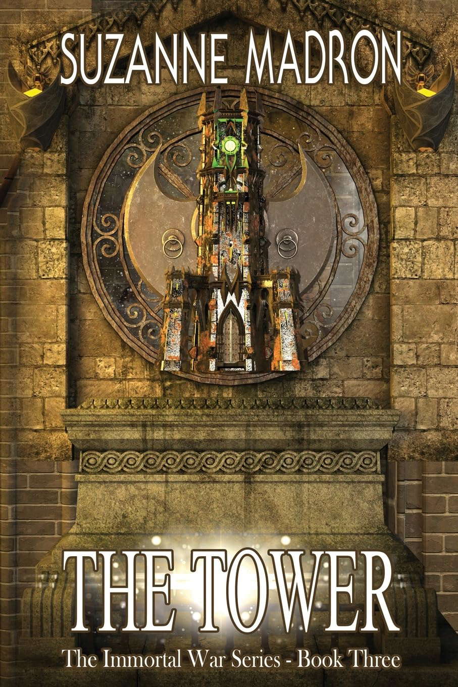 The Tower (Immortal War Series) poster