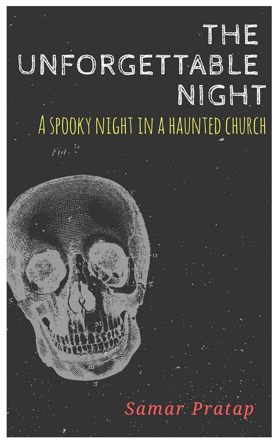 The unforgettable night: A spooky night in a haunted church poster