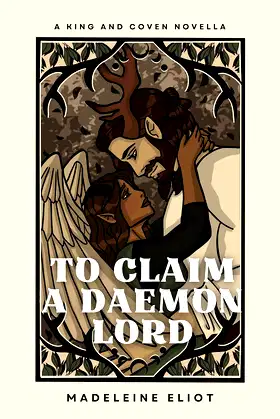 To Claim a Daemon Lord: A King and Coven Novella poster