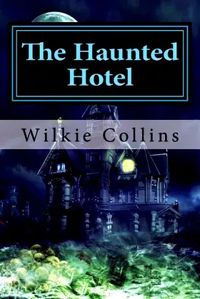The Haunted Hotel: A Mystery of Modern Venice poster