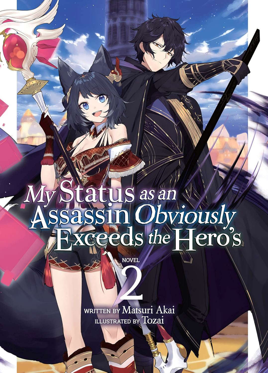 My Status as an Assassin Obviously Exceeds the Hero's (Light Novel) Vol. 2 poster