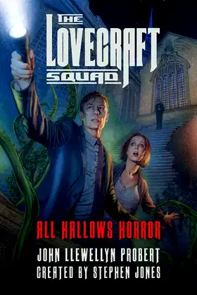 The Lovecraft Squad: All Hallows Horror (Lovecraft Squad) poster