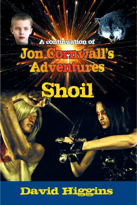 Shoil: A continuation of Jon Cornwall’s Adventures poster