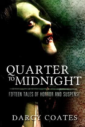 Quarter to Midnight: Fifteen Tales of Horror and Suspense poster