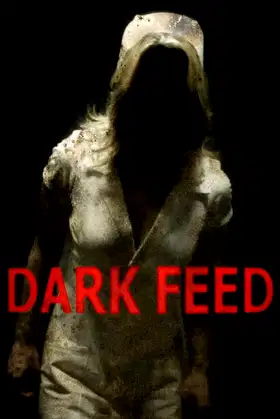 Dark Feed poster