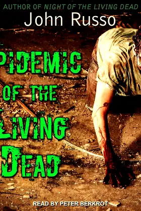 Epidemic of the Living Dead poster