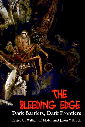 The Bleeding Edge: Dark Barriers, Dark Frontiers poster