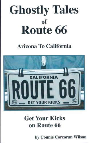 Ghostly Tales of Route 66 Arizona To California poster