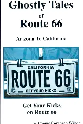 Ghostly Tales of Route 66 Arizona To California poster