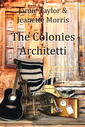 The Colonies: Architetti (The Colonies Series) poster