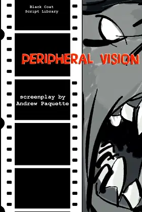 Peripheral Vision: The Screenplay poster