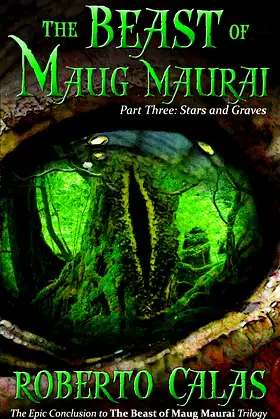 Stars and Graves (The Beast of Maug Maurai Book 3) poster