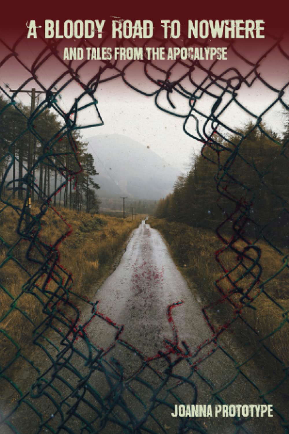A Bloody Road to Nowhere and Tales from the Apocalypse poster