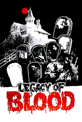 Legacy of Blood poster