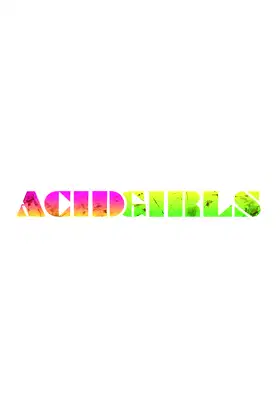 Acid Girls poster