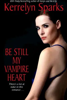 Be Still My Vampire Heart (Love at Stake, Book 3) poster