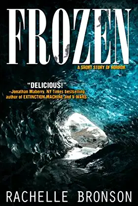 Frozen: A short story of horror poster