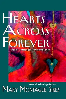 Hearts Across Forever (Passenger to Paradise) poster