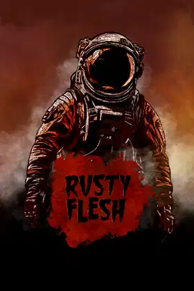 Rusty Flesh poster